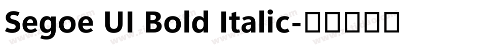 Segoe UI Bold Italic字体转换
